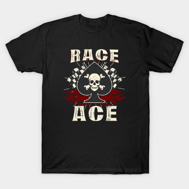 Race Ace Biker Gift T-Shirt by Foxxy Merch